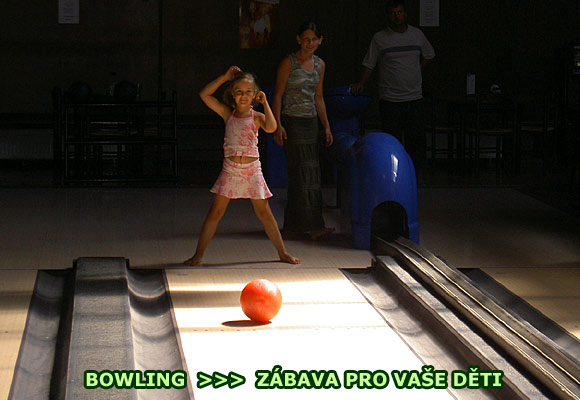 Bowling - zábava i pro Vaše děti